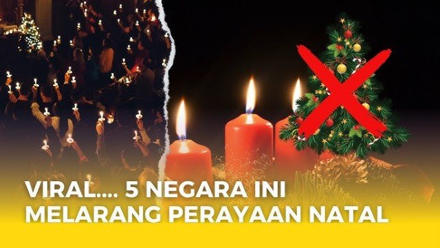 5 Negara yang Melarang Perayaan Natal, Ini Alasannya!