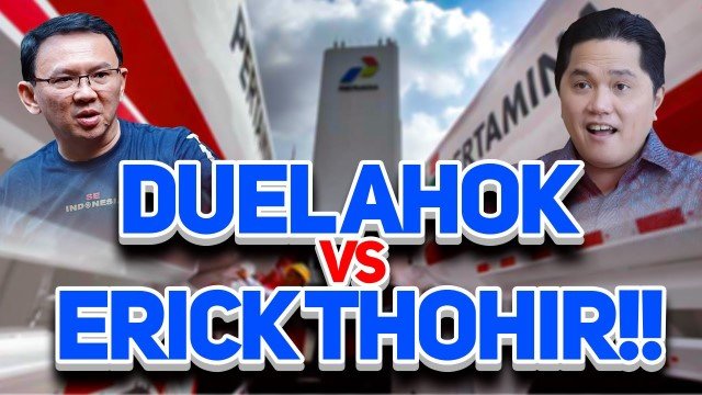 Ahok Ngaku Kesal Dengan Kelakuan Erick Thohir Saat Jabat Menteri BUMN, Ini Faktornya!