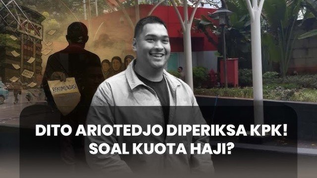 Super Fantastis! Kekayaan Rp282 Miliar Dito Ariotedjo Bikin Publik Tercengang di Tengah Kasus Kuota Haji
