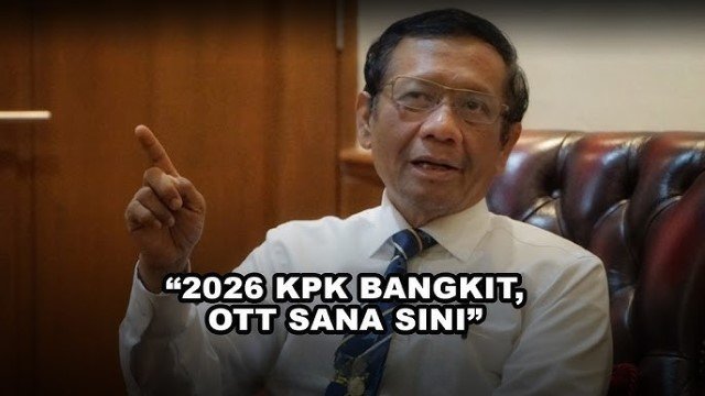 Mahfud MD Bongkar-Bongkaran Lagi, Sebut KPK Dulu Seperti Ada Yang ‘Nyetir’, Sekarang Sudah Dilepas Prabowo!