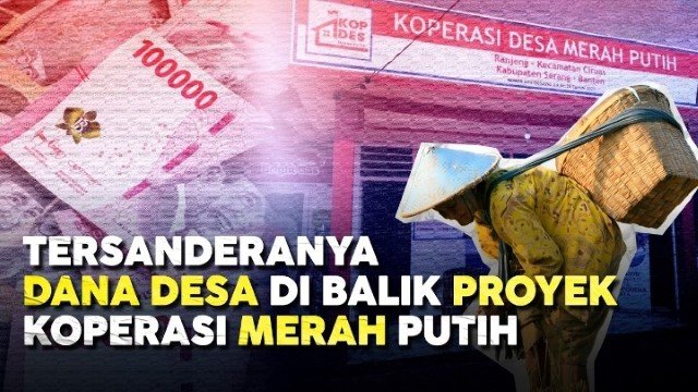 Pakar UGM Bongkar ‘Borok’ Kopdes Merah Putih Yang Sudah Melenceng dari Jalur
