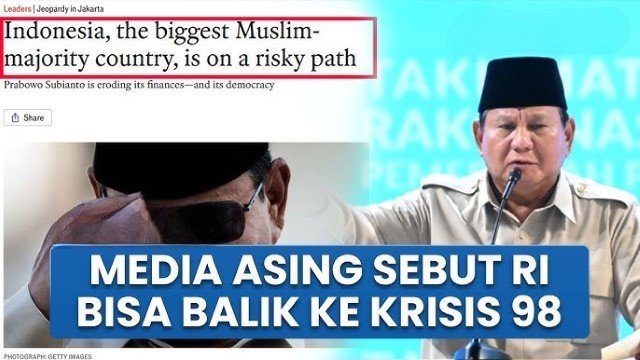 Peringatan Horor The Economist Indonesia Tak Belajar dari Tragedi 1998, Ekonomi RI Kini Mengkhawatirkan!
