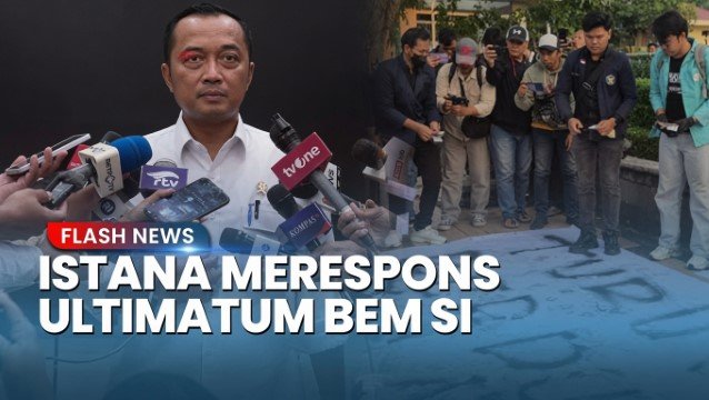 Ultimatum 18 Hari BEM SI Diremehkan Istana Beri Jawaban Menohok Mohon Maaf Ya...