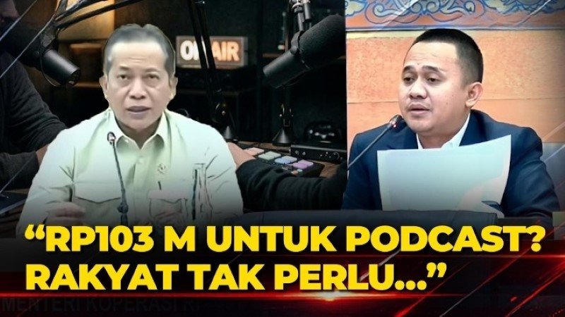 Heboh Anggaran Rp103 Miliar Untuk Podcast Kemenkop, DPR Rakyat Tak Butuh Pencitraan!